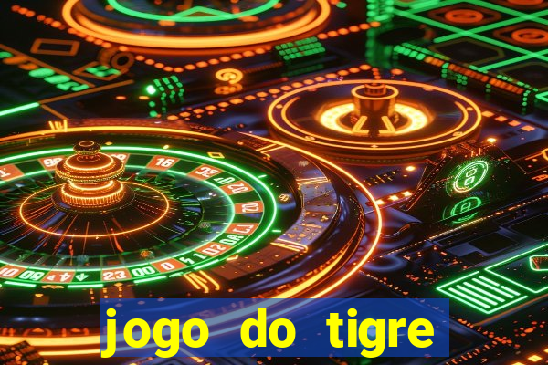 jogo do tigre minimo 1 real